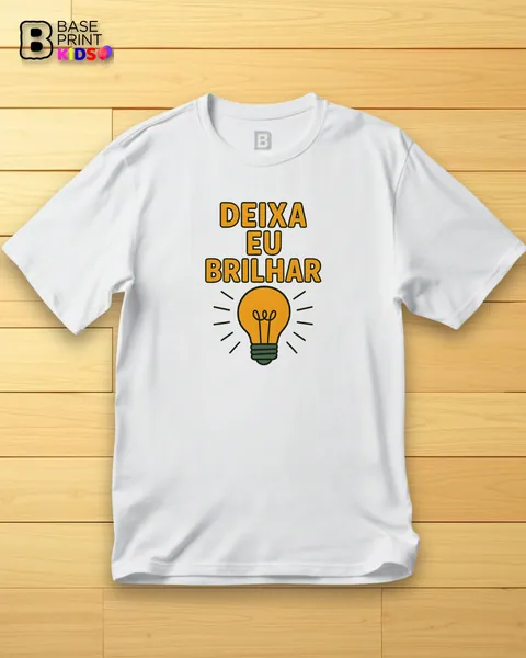 Camiseta Deixa Eu Brilhar