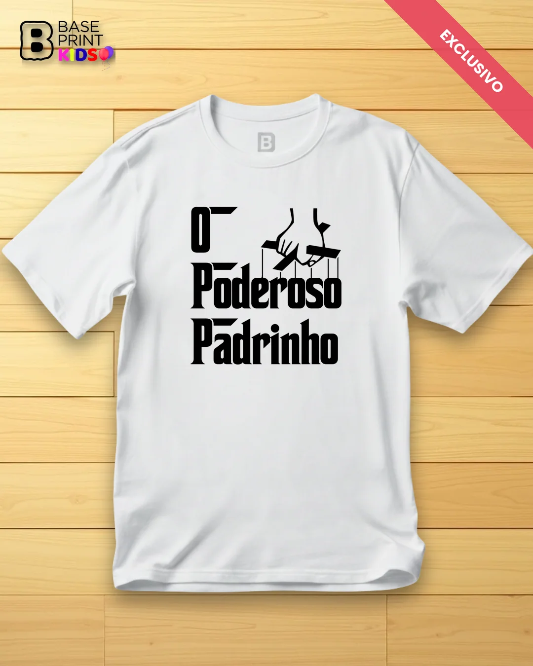 Camiseta Poderoso Padrinho
