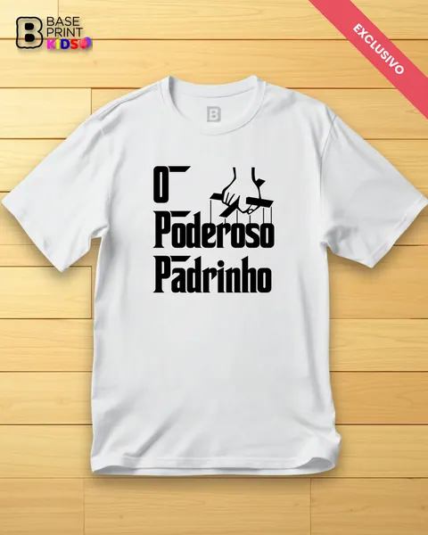 Camiseta Poderoso Padrinho