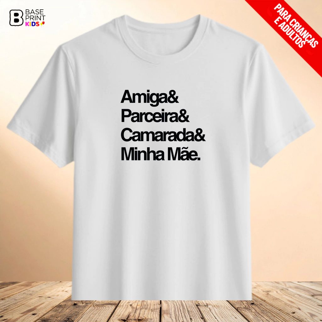 Camiseta Mãe Amiga