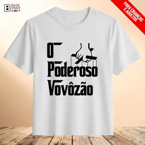 Camiseta Poderoso Vovozão
