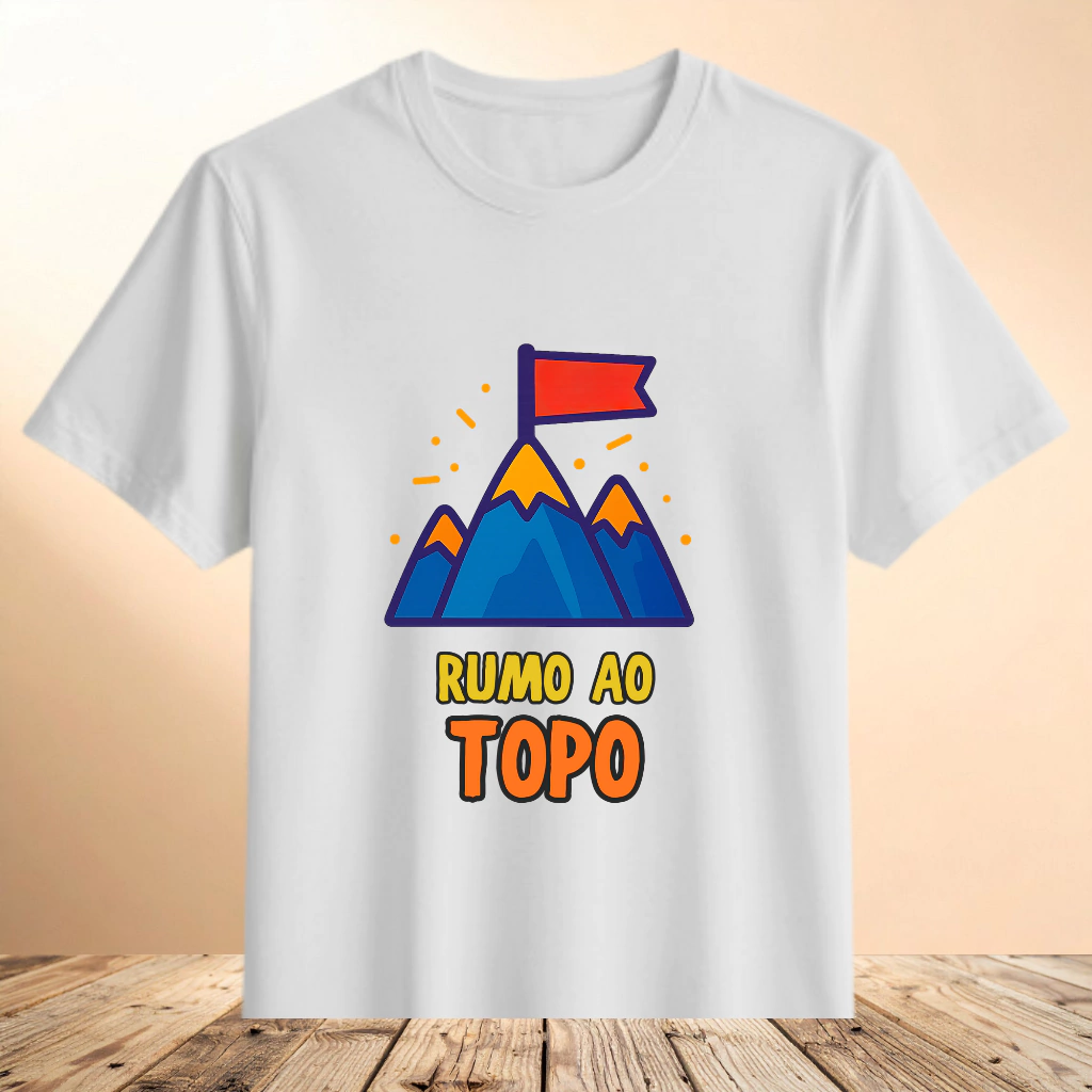 Camiseta Rumo ao Topo